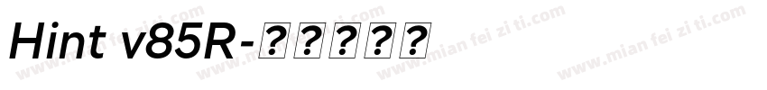 Hint v85R字体转换